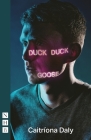 Duck Duck Goose By Caitríona Daly Cover Image
