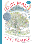 Rain Makes Applesauce (Restored Edition) By Julian Scheer, Marvin Bileck (Illustrator), Jerry Pinkney (Foreword by) Cover Image