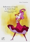 Reflections of Opera in Moulin Rouge! Aesthetics, Gender and Social Class By Nina Triaridou Cover Image