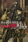 All You Need Is Kill By Hiroshi Sakurazaka Cover Image