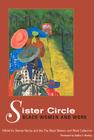 Sister Circle: Black Women and Work By Sharon Harley (Editor), Nellie McKay (Foreword by) Cover Image