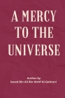 A Mercy to the Universe By Sa'eed Ibn 'Ali Wahf Al-Qahtan Cover Image