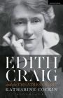 Edith Craig and the Theatres of Art By Katharine Cockin Cover Image