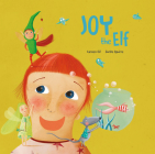 Joy the Elf (Somos8) By Carmen Gil, Zuriñe Aguirre (Illustrator) Cover Image