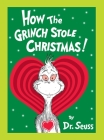 How the Grinch Stole Christmas! Grow Your Heart Edition: Grow Your Heart 3-D Cover Edition (Classic Seuss) Cover Image