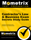 Contractor's Law & Business Exam Secrets Study Guide: Contractor's Test Review for the Contractor's Law & Business Exam Cover Image