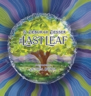 The Last Leaf By S. Deborah Desser, Althéa Botha (Illustrator) Cover Image