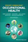 Pocket Consultant: Occupational Health By Kerry Gardiner, David Rees, Anil Adisesh Cover Image