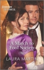 A Match to Fool Society By Laura Martin Cover Image