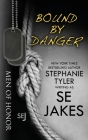 Bound By Danger: Men of Honor Book 4 Cover Image