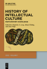 History of Intellectual Culture 1/2022: Participatory Knowledge By Charlotte A. Lerg (Editor), Johan Östling (Editor), Jana Weiß (Editor) Cover Image