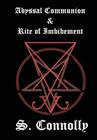 Abyssal Communion & Rite of Imbibement Cover Image