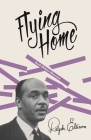 Flying Home: and Other Stories (Vintage International) Cover Image