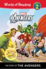 Story of Avengers By Thomas Macri, Val Semeiks (Illustrator), Mike Norton (Illustrator) Cover Image