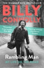 Rambling Man: Travels of a lifetime By Billy Connolly Cover Image