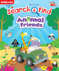 My First Search & Find Animal Friends By Kidsbooks (Compiled by) Cover Image