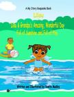 Lilou and Grandpa's Amazing, Wonderful Day: Full of Sunshine and Full of Play By Vanita Madley (Illustrator), Dianne Bradley (Editor), Vanita Madley Cover Image