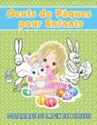 Oeufs de Pâques pour Enfants: Coloriage du lapin de Pâques By Young Scholar Cover Image