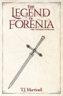 The Legend of Forenia: The Twilight Kingdom By T. J. Martinell Cover Image