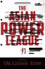 The Asian Power League Cover Image