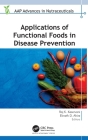 Applications of Functional Foods in Disease Prevention Cover Image