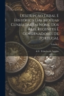 Descripção geral e historica das moedas cunhadas em nome dos reis, regentes e governadores de Portugal; Volume 3 By A. C. Teixeira de Aragão Cover Image
