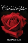 Rose City Catastrophe Cover Image