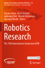 Robotics Research: The 19th International Symposium Isrr (Springer Proceedings in Advanced Robotics #20) By Tamim Asfour (Editor), Eiichi Yoshida (Editor), Jaeheung Park (Editor) Cover Image