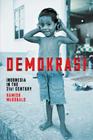 Demokrasi: Indonesia in the 21st Century Cover Image