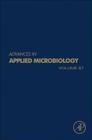 Advances in Applied Microbiology: Volume 87 By Geoffrey M. Gadd (Editor), Sima Sariaslani (Editor) Cover Image