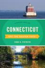Connecticut Off the Beaten Path(r): Discover Your Fun By Cindi D. Pietrzyk Cover Image