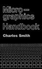 Micrographics Handbook By Charles Smith, Charles Smith (Preface by), Carl E. Nelson (Foreword by) Cover Image