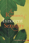 The Romance of Innocent Sexuality By Geoffrey Rees Cover Image