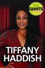 Tiffany Haddish (Giants of Comedy) By Kevin Hall Cover Image