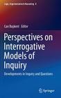 Perspectives on Interrogative Models of Inquiry: Developments in Inquiry and Questions (Logic #8) Cover Image