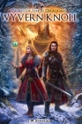 Creed of the 21 Dragons: Wyvern Knoll Cover Image