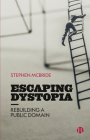 Escaping Dystopia: Rebuilding a Public Domain Cover Image