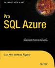 Pro SQL Azure (Expert's Voice in .NET) By Scott Klein, Herve Roggero Cover Image