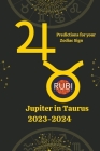 Jupiter in Taurus 2023-2024 By Rubi Astrólogas Cover Image