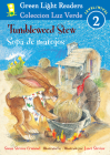 Tumbleweed Stew/Sopa de matojos: Bilingual English and Spanish (Green Light Readers) By Susan Stevens Crummel, Janet Stevens (Illustrator) Cover Image