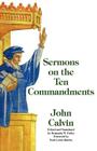 Sermons on the Ten Commandments Cover Image