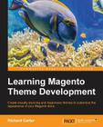 Learning Magento Theme Development By Richard Carter Cover Image