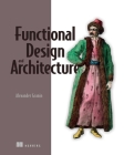 Functional Design and Architecture Cover Image