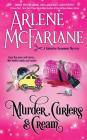 Murder, Curlers, and Cream: A Valentine Beaumont Mystery By Arlene McFarlane Cover Image