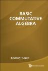 Basic Commutative Algebra By Balwant Singh Cover Image