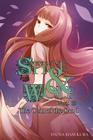 Spice and Wolf, Vol. 15 (light novel): The Coin of the Sun I By Isuna Hasekura Cover Image