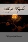 Sleep Tight By Christopher Clawson Cover Image