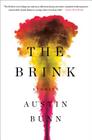 The Brink: Stories By Austin Bunn Cover Image