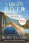 Temptation Ridge: A Virgin River Novel Cover Image