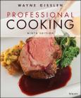 Professional Cooking By Wayne Gisslen Cover Image